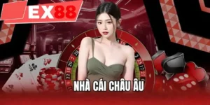 Nhà cái châu Âu