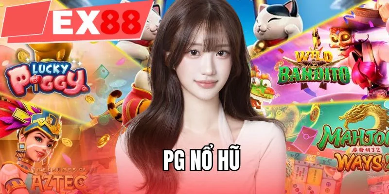 PG Nổ hũ